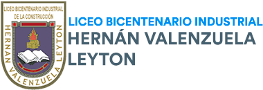 LICEO BICENTENARIO INDUSTRIAL DE LA CONSTRUCCIÓN HERNÁN VALENZUELA LEYTON
